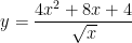 y = (4 x^2 + 8 x + 4)/sqrt(x)